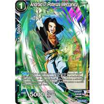 Android 17, Potenza Meccanica