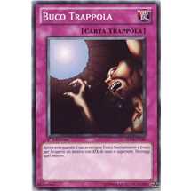 Buco Trappola