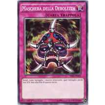 Maschera della Debolezza