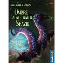Sulle Tracce di Cthulhu - Ombre Calate dallo Spazio
