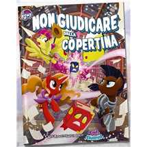 My Little Pony: Tails of Equestria - Non Giudicare dalla Copertina