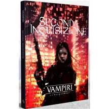 Vampiri La Masquerade 5° Edizione - Seconda Inquisizione