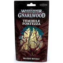 110-77 Warhammer Underworlds Gnarlwood - Mazzo Rivali Temibile Fortezza