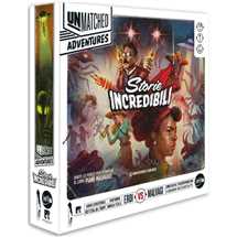 Unmatched Adventures - Storie Incredibili