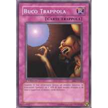 Buco Trappola