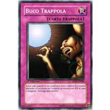 Buco Trappola